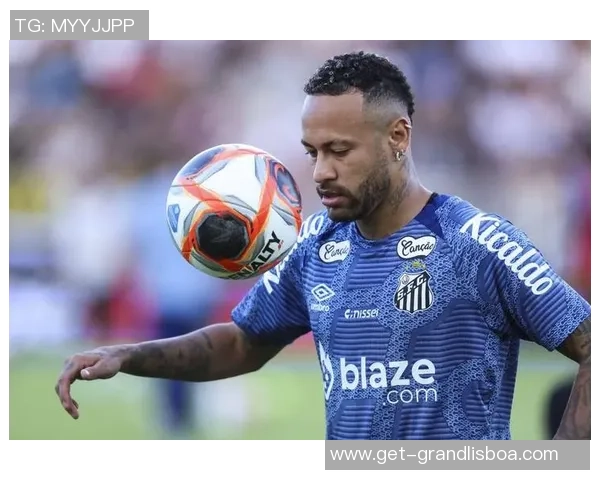 内马尔膝盖手术仅半月重返桑托斯训练冲击世界杯目标明确